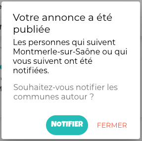 Souhaitez-vous notifier les communes autour Popup qui demande si vous souhaitez-vous notifier les communes autour